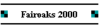 Fairoaks 2000