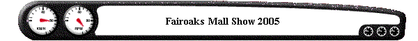 Fairoaks 2005
