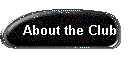 About the Club