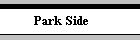 Park Side Court