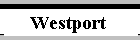 Westport 2006